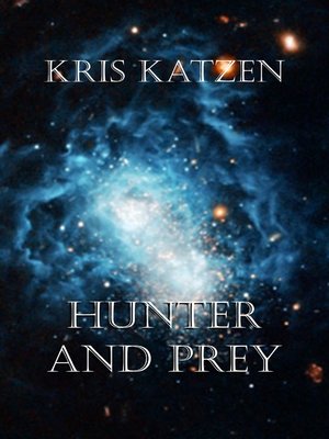 cover image of Hunter and Prey